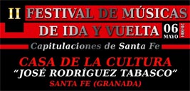El Flamenco Protagoniza el II Festival de Músicas de Ida y Vuelta de Santa Fe